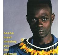 Missing You (Mi Yeewnii) by Baaba Maal (2001-05-03)