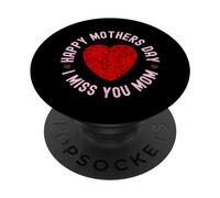 Missing You Mom Mothers Day Memory and Remembrance PopSockets Adhesive PopGrip