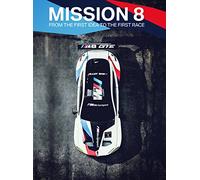 Mission 8 - From the first Idea to the first Race