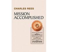 MISSION ACCOMPLISHED