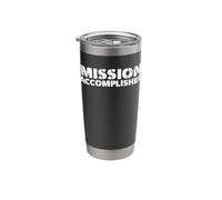 Mission Accomplished Stainless Steel Insulated Tumbler