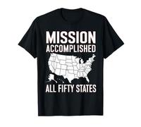 Mission Accomplished Travel Design for State Lovers T-Shirt