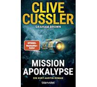 Mission Apokalypse: Ein Kurt-Austin-Roman