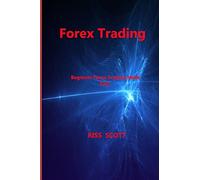 Mission: Beginner Forex Trading Made Easy