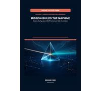 MISSION BUILDS THE MACHINE: Modular Configuration, SWaP Control, and Safe Revalidation (DRONE TACTICS PRISM)