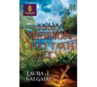 Mission: Chatta'ah City: 3 (Pirate Girls in Service to the King)