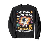 Mission Completed I'm 5 Years Old Planets Space 5th Birthday Sweatshirt