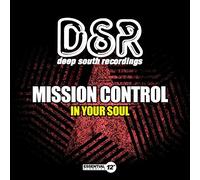 MISSION CONTROL - In Your Soul