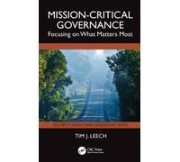 Mission-Critical Governance : Focusing on What Matters Most