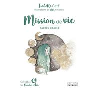 Mission de vie: Cartes oracle