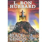 Black Genesis (Mission Earth Series)