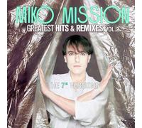 Mission - Greatest Hits & Remixes Vol. 2 [VINYL]