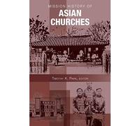 Mission History of Asian Churches