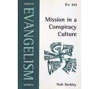 Mission in a Conspiracy Culture: No. 60 (Evangelism S.)