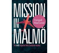 Mission in Malmo