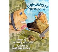 Mission K9 Rescue