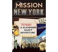 Mission New York: A Scavenger Hunt Adventure (For Kids)