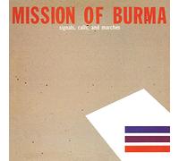 Mission Of Burma - Signals, Calls And Marches