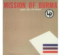Mission Of Burma - Signals Calls & Marches [VINYL]