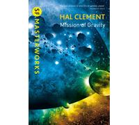 Mission Of Gravity : Mesklinite Book 1
