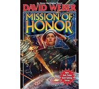 Mission of Honor (Honor Harrington)