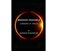 Mission Possible : Careers in Space
