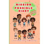 Mission Possible Diary: A Boys Outlet
