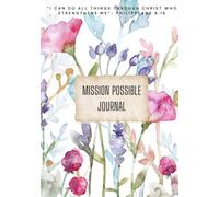 Mission Possible Journal: For Girls - Hardcover