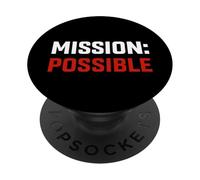 Mission Possible Motivational Inspirational School PopSockets Adhesive PopGrip