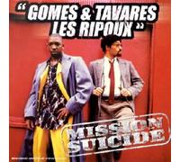 Mission Suicide - Gomez & Tavares : Les Ripoux