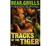 Mission Survival 4: Tracks of the Tiger