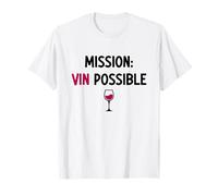 Mission Wine Possible Humor Wine for Red Wine Lover T-Shirt