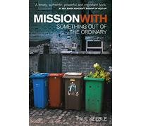 Mission with: Something Out of the Ordinary