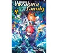 Mission: Yozakura Family, Vol. 9 : Volume 9