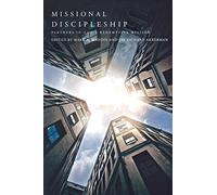 Missional Discipleship: Partners in God's Redemptive Mission