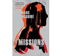 Missions: A Political Thriller