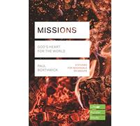 Missions (Lifebuilder Study Guides): God's Heart for the World (Lifebuilder Bible Study Guides)