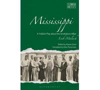Mississippi : A Yiddish Play about the Scottsboro Affair