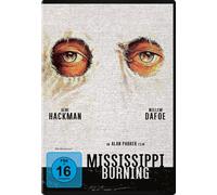 Parker, Alan - Mississippi Burning ? die Wurzel des Hasses