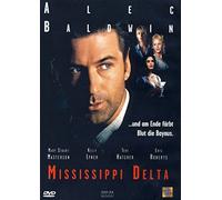 MISSISSIPPI DELTA - Im Sumpf der Rache ( Alec Baldwin )