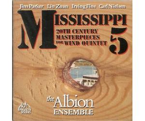 Mississippi Five - 20th Century Masterpieces for Wind Quintet