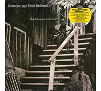 Mississippi Fred McDowell - I Do Not Play No Rock 'n' Roll [Vinyl LP] [VINYL]