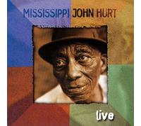 Mississippi John Hurt – Live – Vanguard