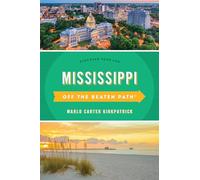 Mississippi Off the Beaten Path®: Discover Your Fun (Off the Beaten Path Series)