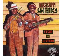 Mississippi Sheiks - Stop and Listen