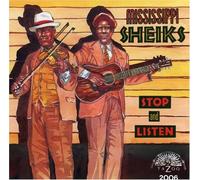 Mississippi Sheiks - Stop & Listen [New CD]