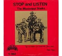 MISSISSIPPI SHEIKS - Stop & Listen [VINYL]