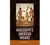 Mississippi's American Indians (Heritage of Mississippi Series)
