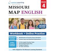 Missouri Assessment Program Test Prep: Grade 4 English Language Arts Literacy (ELA) Practice Workbook and Full-length Online Assessments: MAP Study Guide (MO MAP by Lumos Learning)