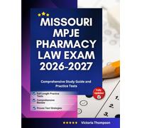 MISSOURI MPJE Pharmacy Law Exam 2026-2027: Comprehensive Study Guide and Practice Tests